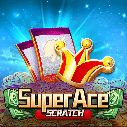 Super Ace Scratch