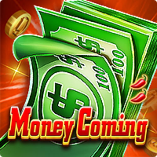 Money Coming